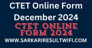 CTET Online Form 2024 December